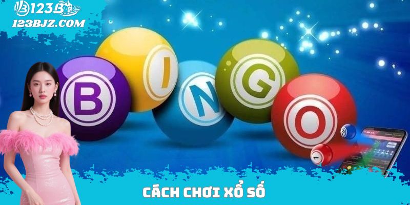 cách chơi xổ số
