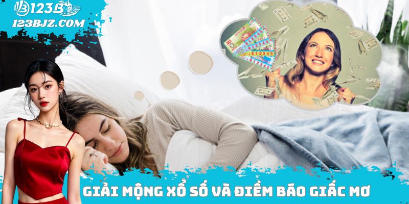 Giải mộng Xổ số và điềm báo giấc mơ