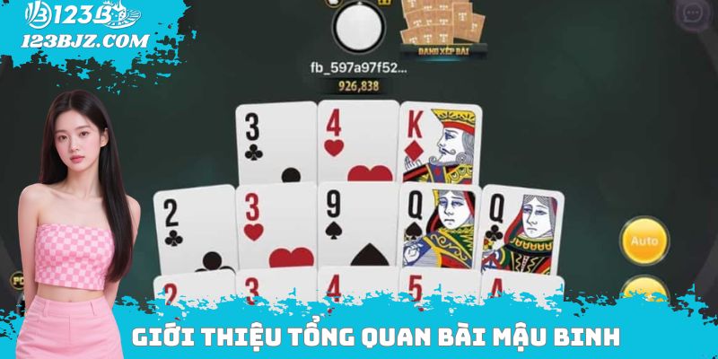 Giới thiệu tổng quan bài Mậu binh