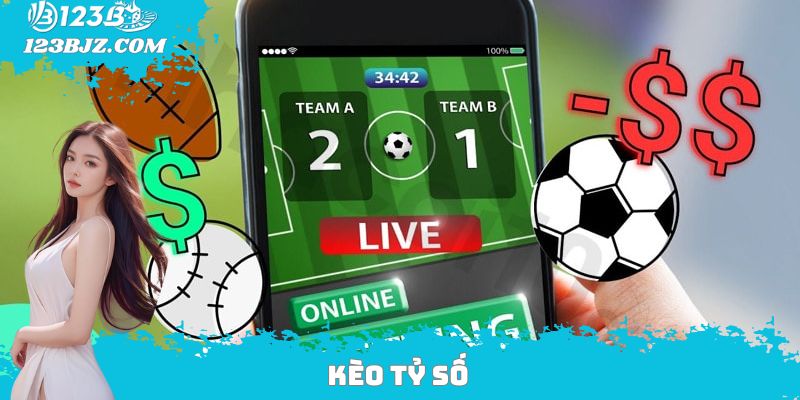 Kèo tỷ số