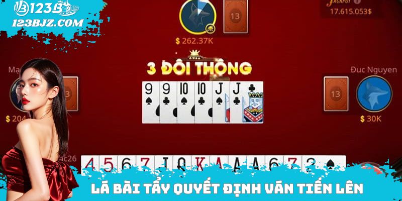 Lá bài tẩy quyết định ván Tiến lên miền Nam