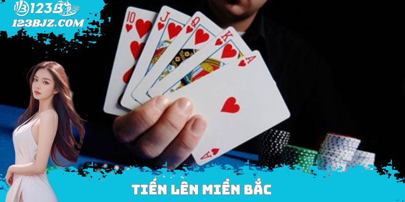Tiến lên miền Bắc